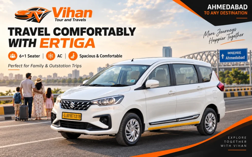 Maruti Suzuki Ertiga cab in Ahmedabad for comfortable family, airport and outstation travel