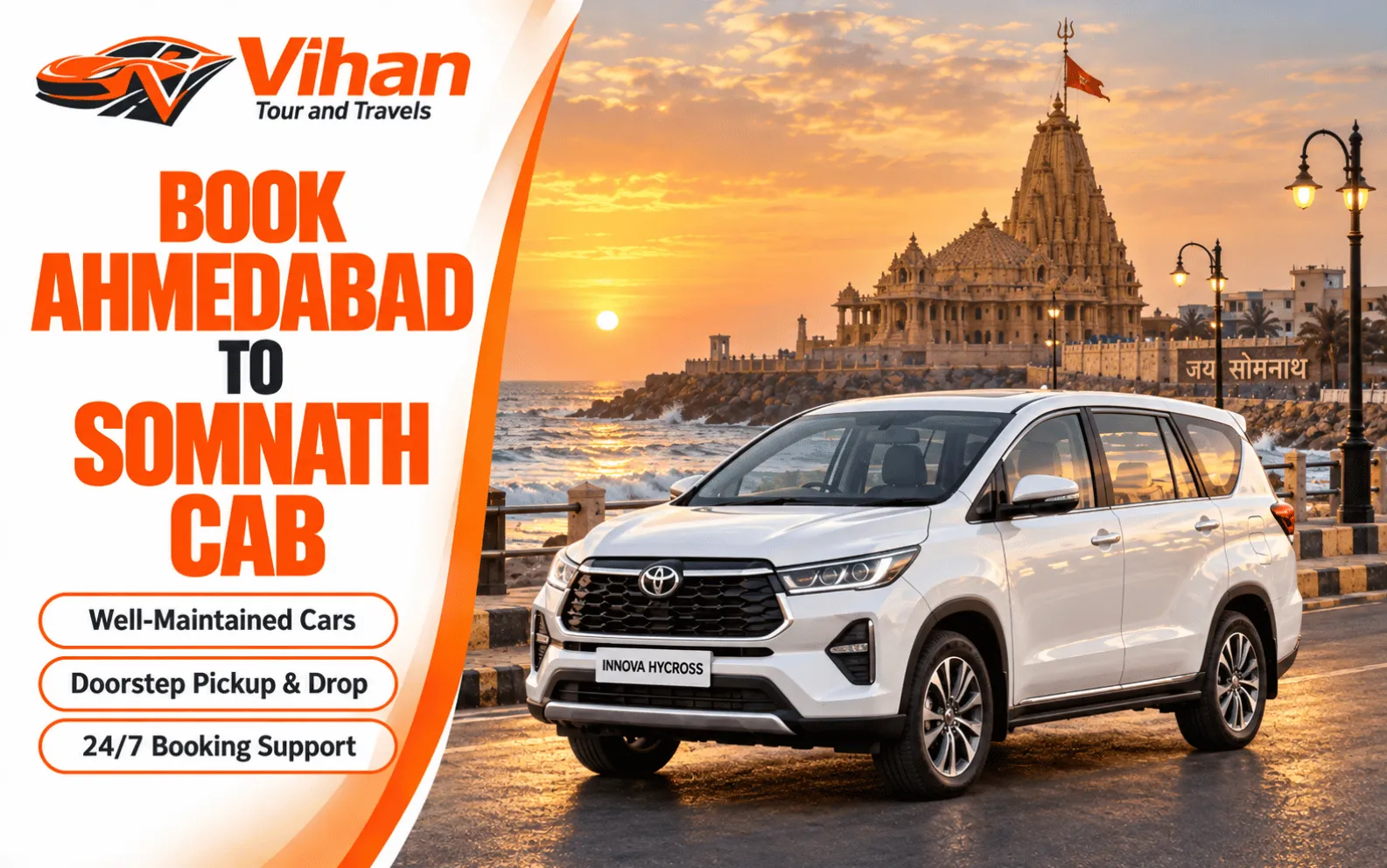 Ahmedabad to Somnath cab service with Vihan Tour and Travels for comfortable outstation travel