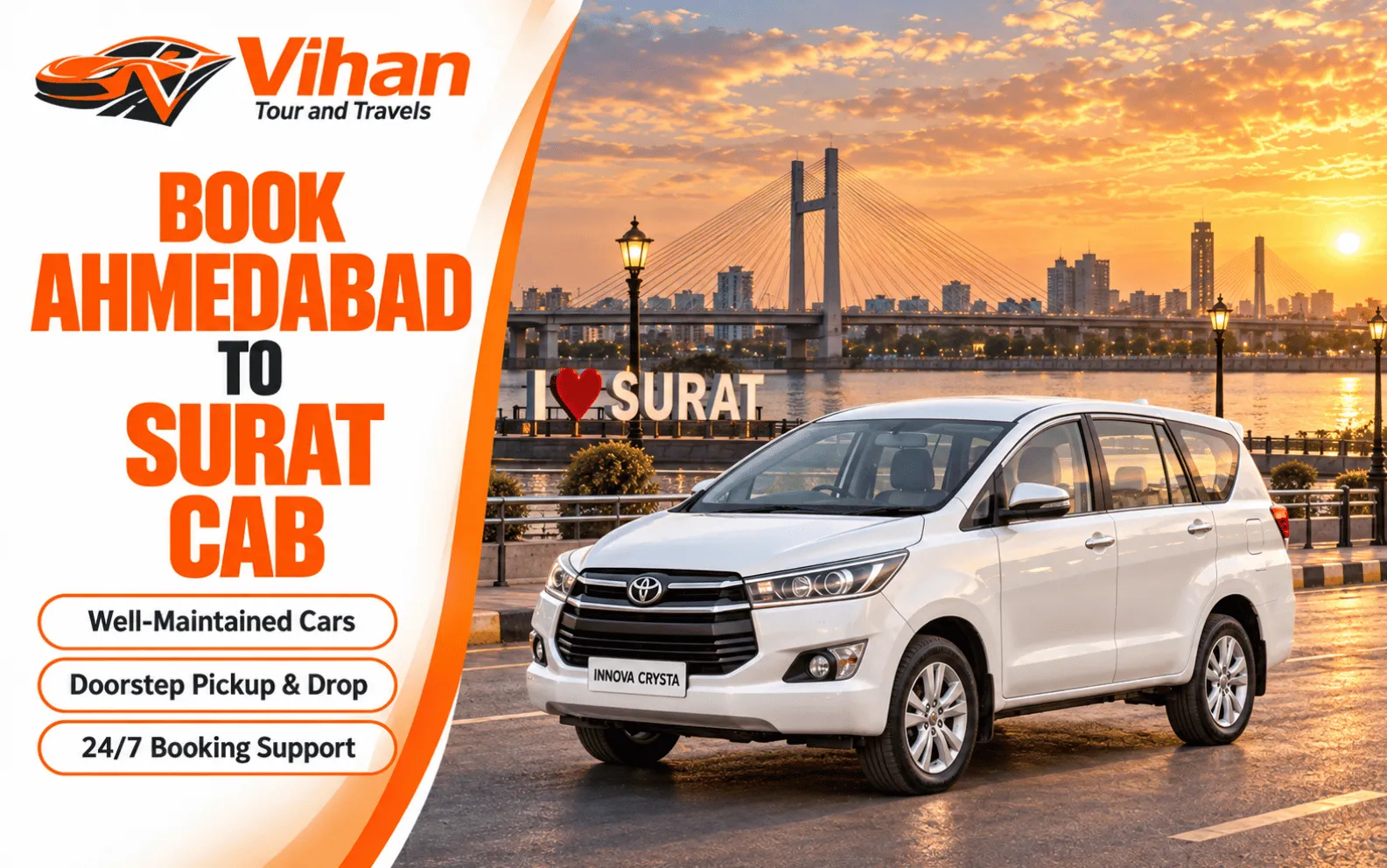 Ahmedabad to Surat cab service with Vihan Tour and Travels Innova Crysta for comfortable outstation travel